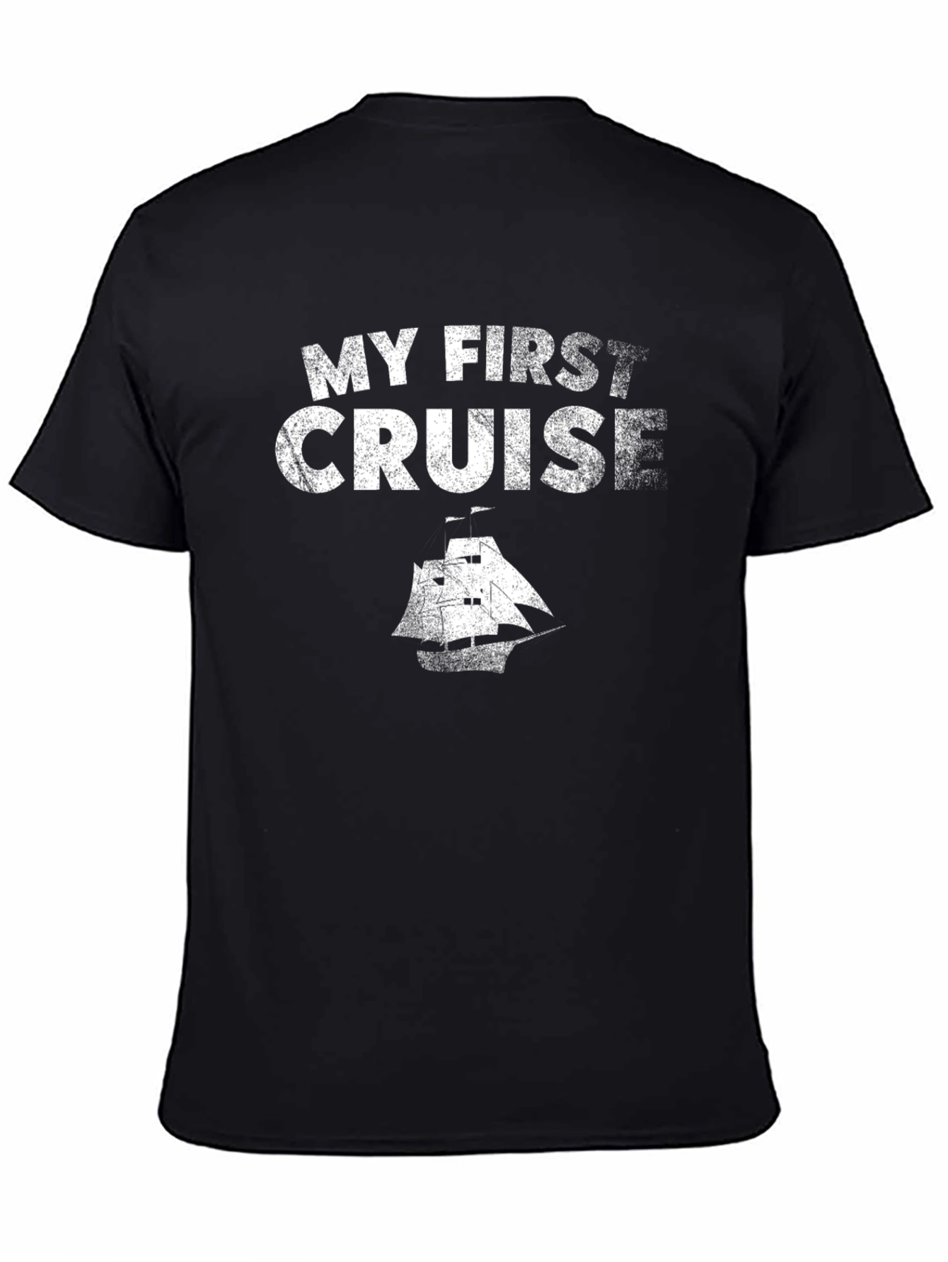 My First Cruise Black T-Shirt Vacation Souvenir