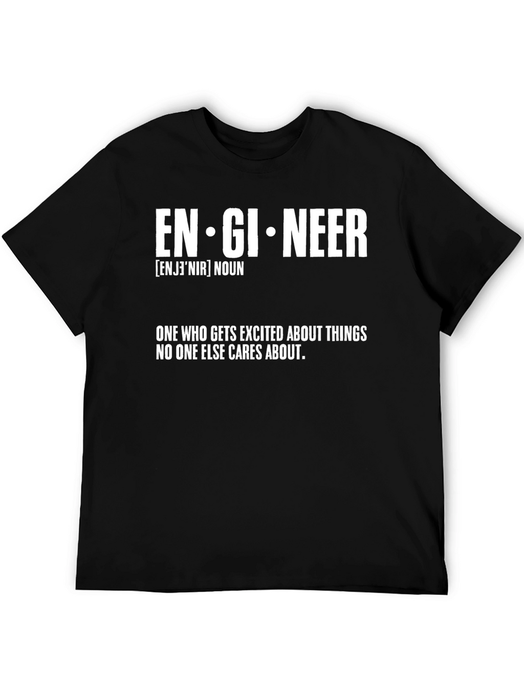 Engineer Definition T-Shirt - Funny Geek Tee