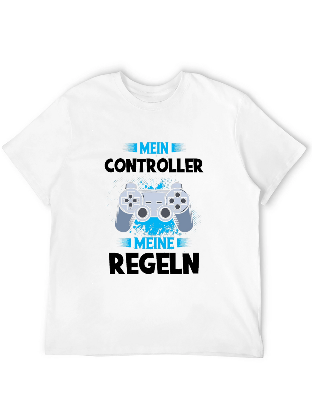 Gamer T-Shirt - My Controller My Rules