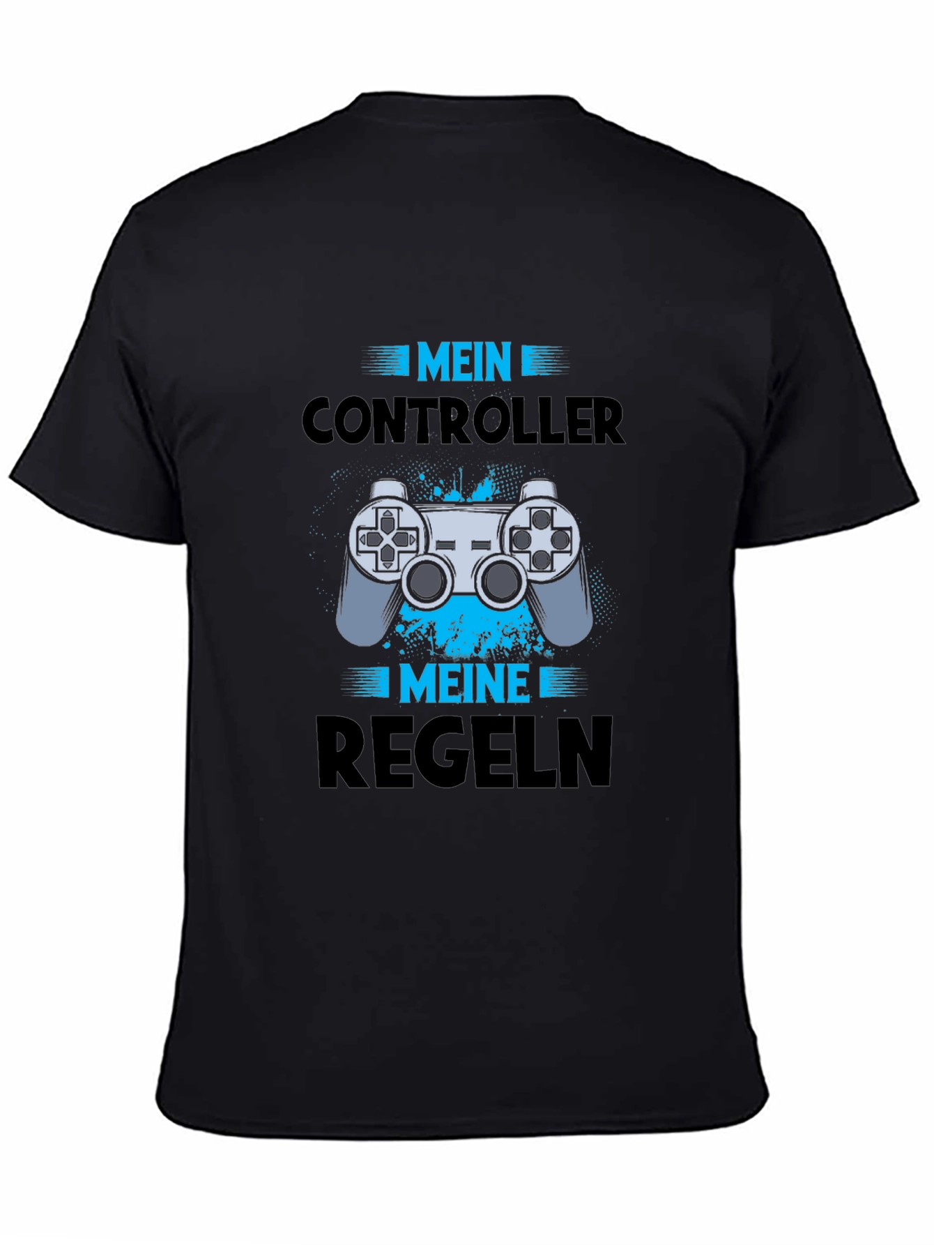 Gamer T-Shirt - My Controller My Rules