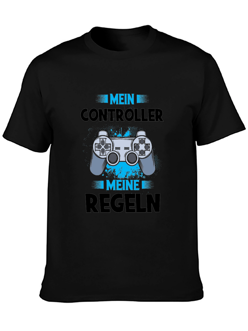 Gamer T-Shirt - My Controller My Rules