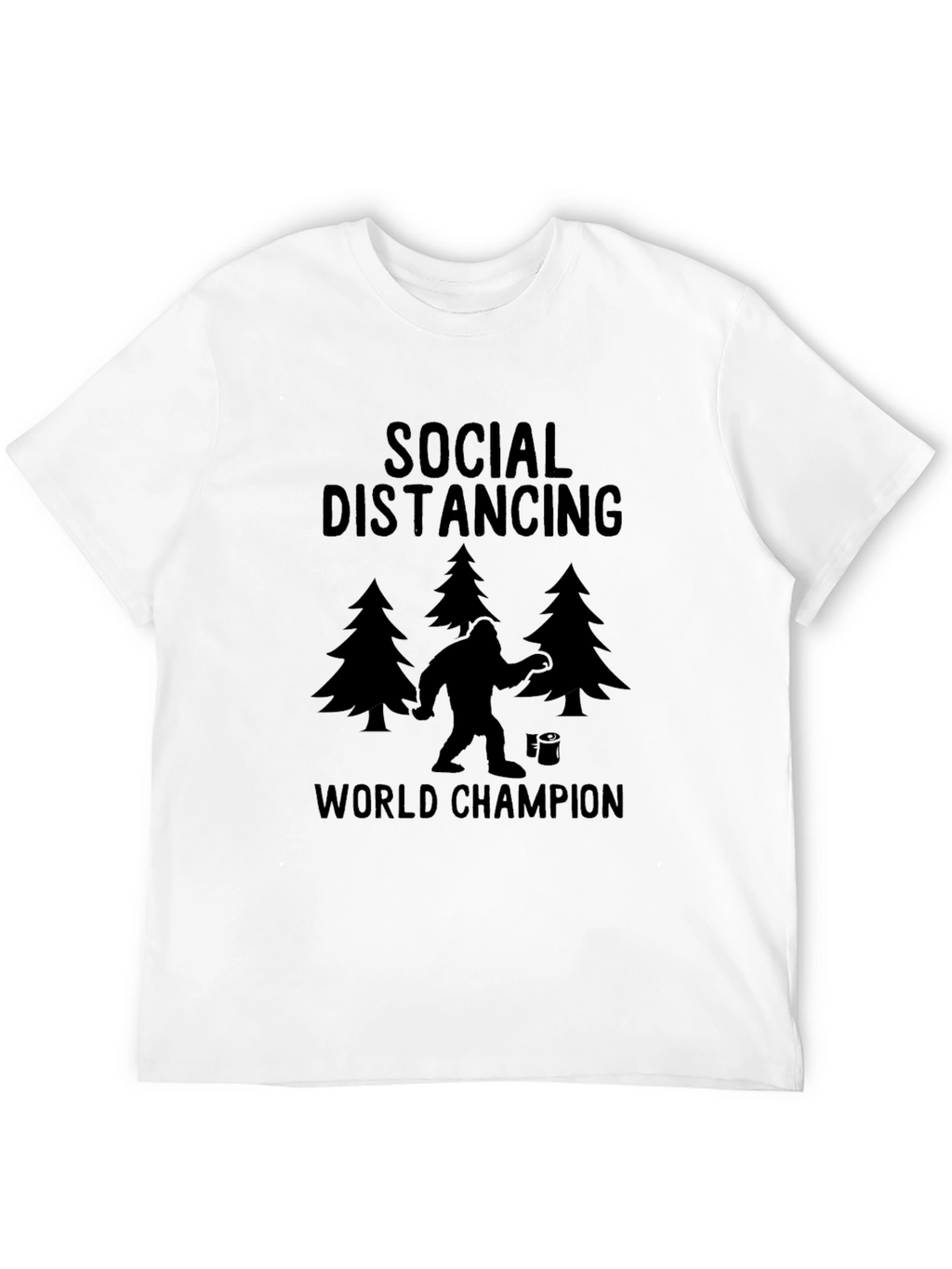 Social Distancing World Champion T-Shirt