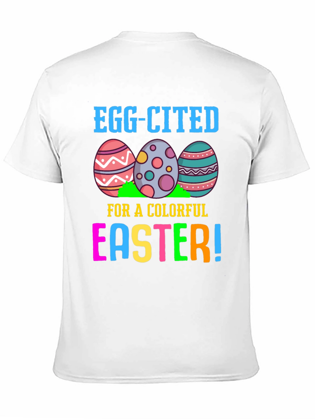 Egg-cited for Easter T-Shirt