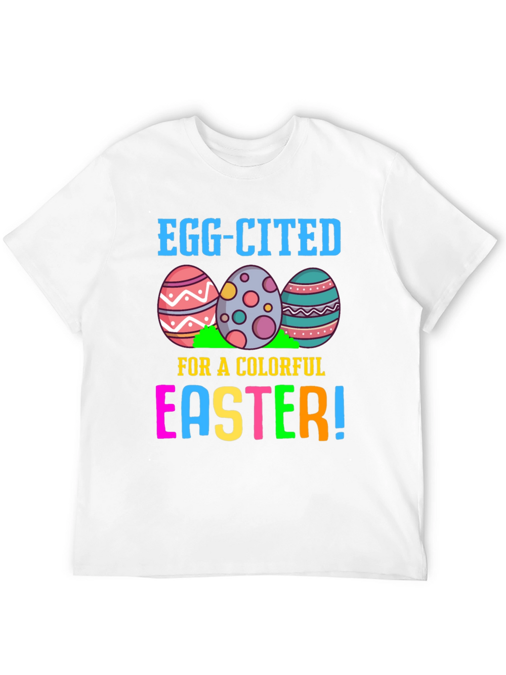 Egg-cited for Easter T-Shirt