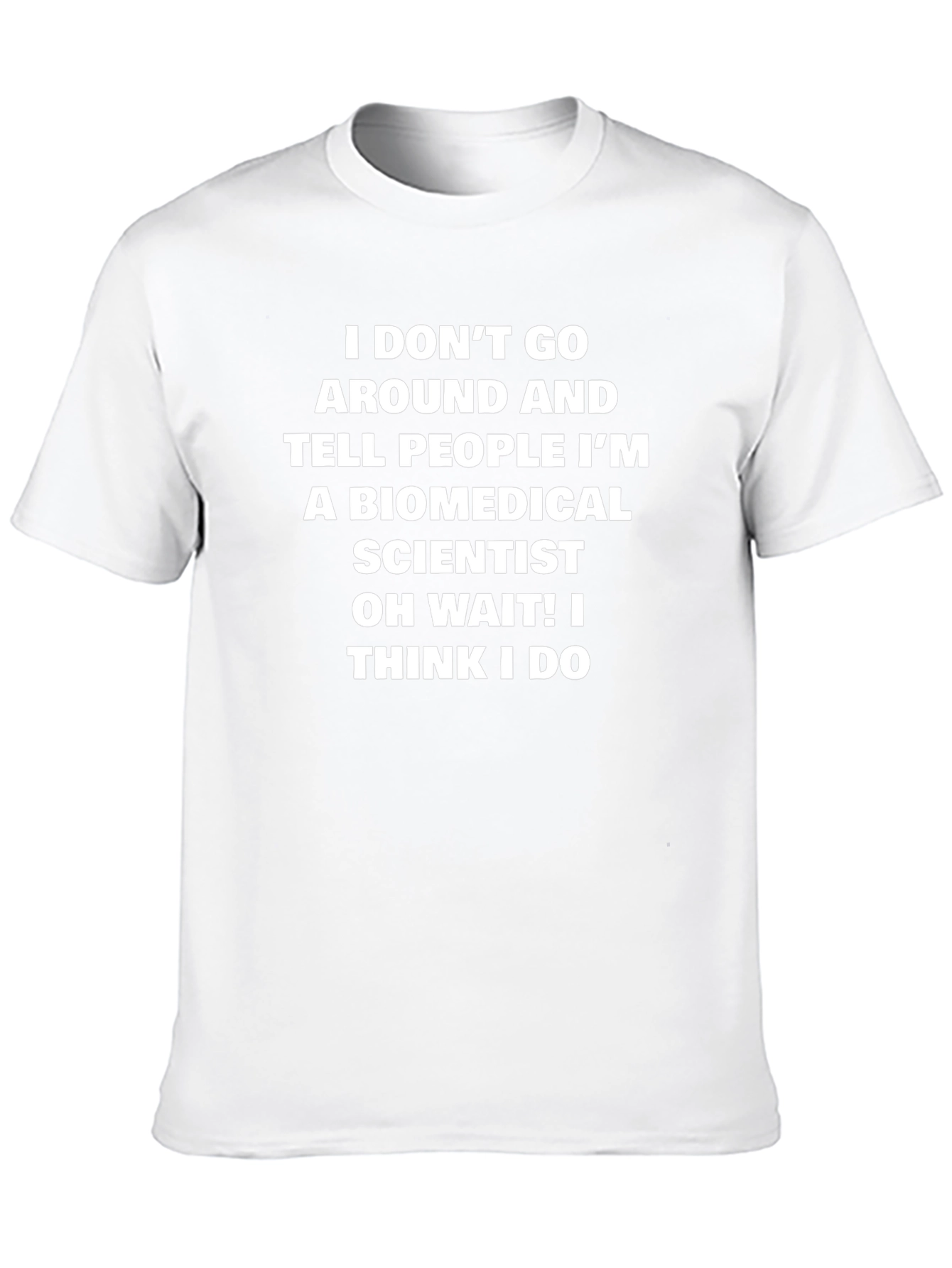 Biomedical Scientist Funny T-Shirt