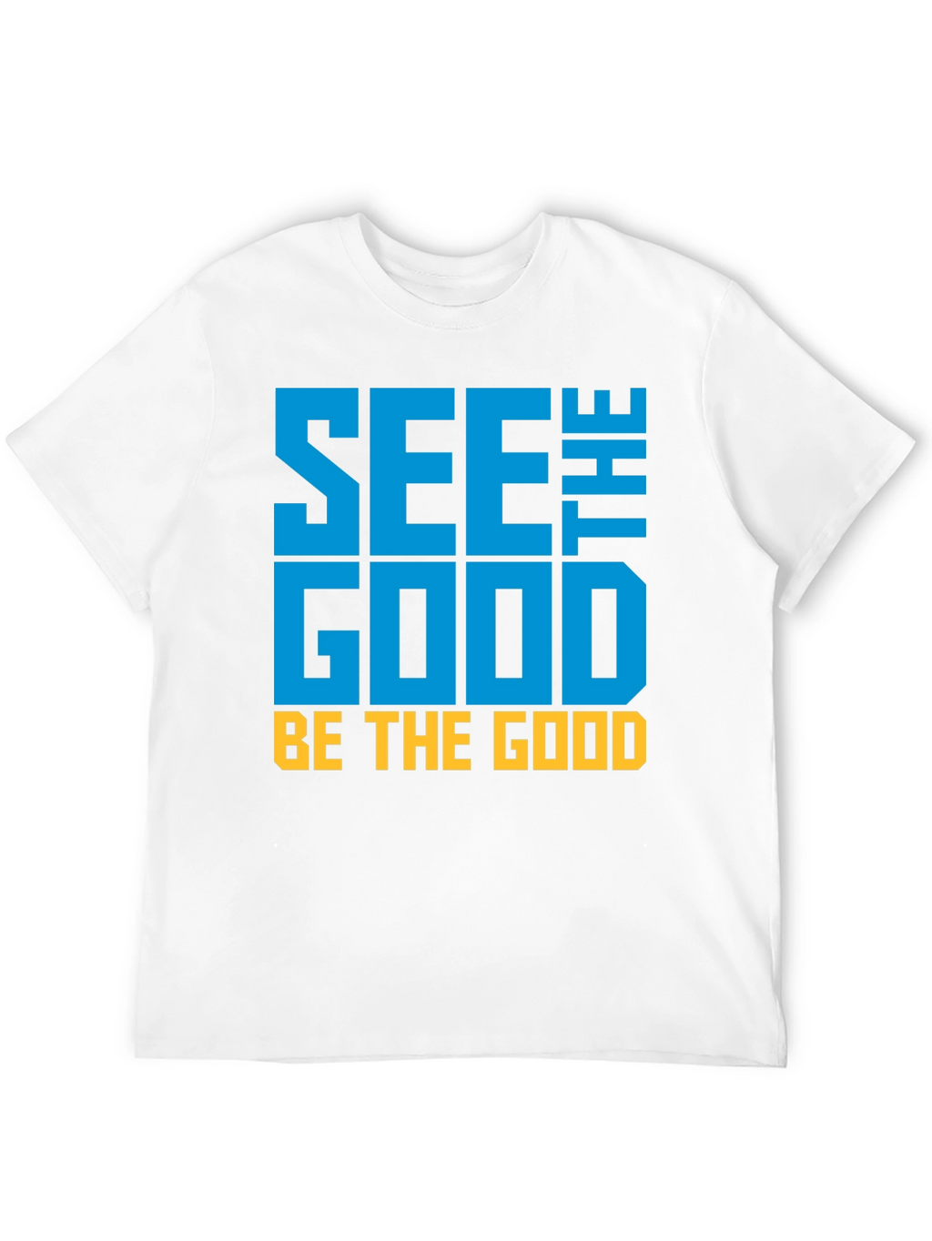 See the Good Graphic Tee - Positive Vibes