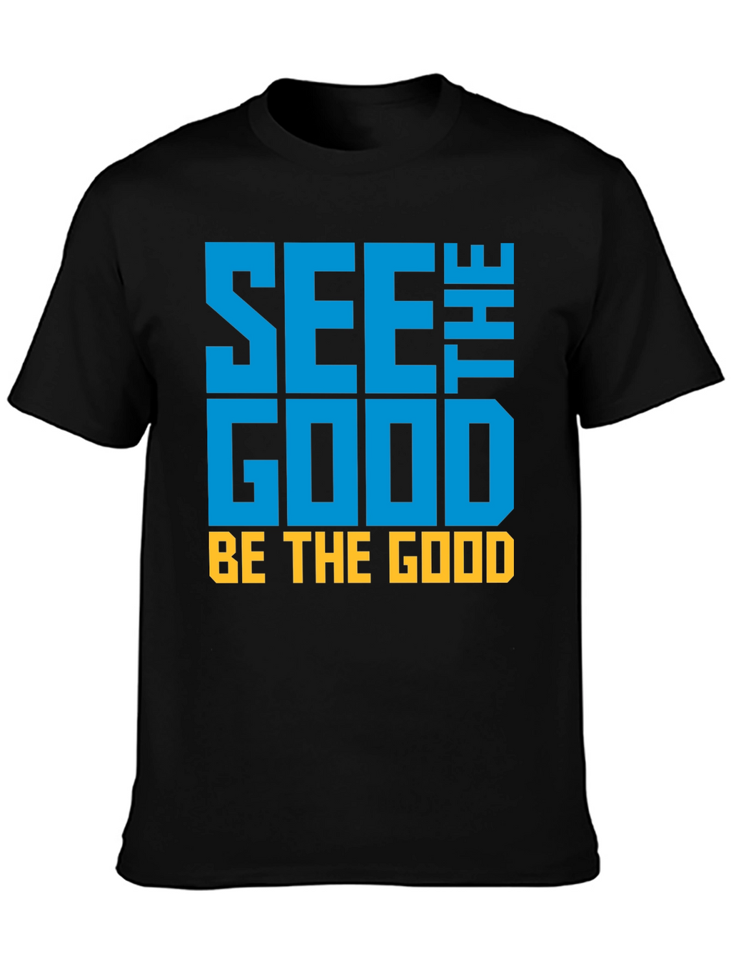 See the Good Graphic Tee - Positive Vibes