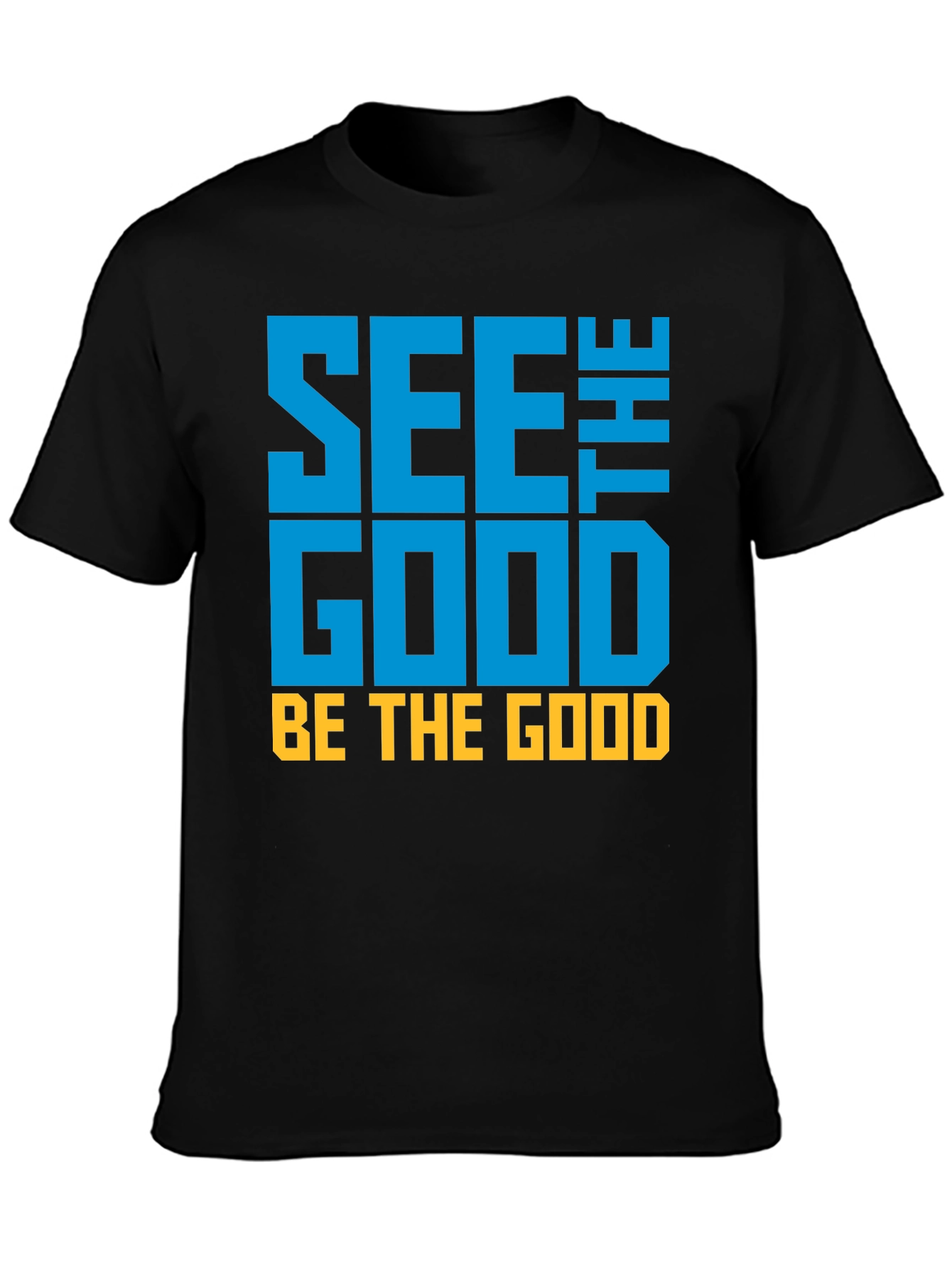 See the Good Graphic Tee - Positive Vibes