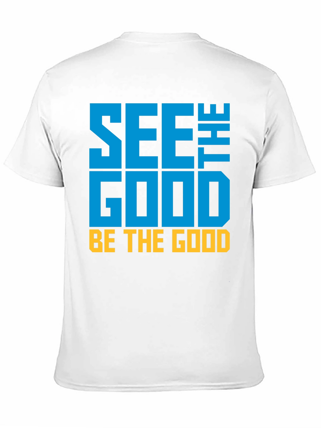 See the Good Graphic Tee - Positive Vibes