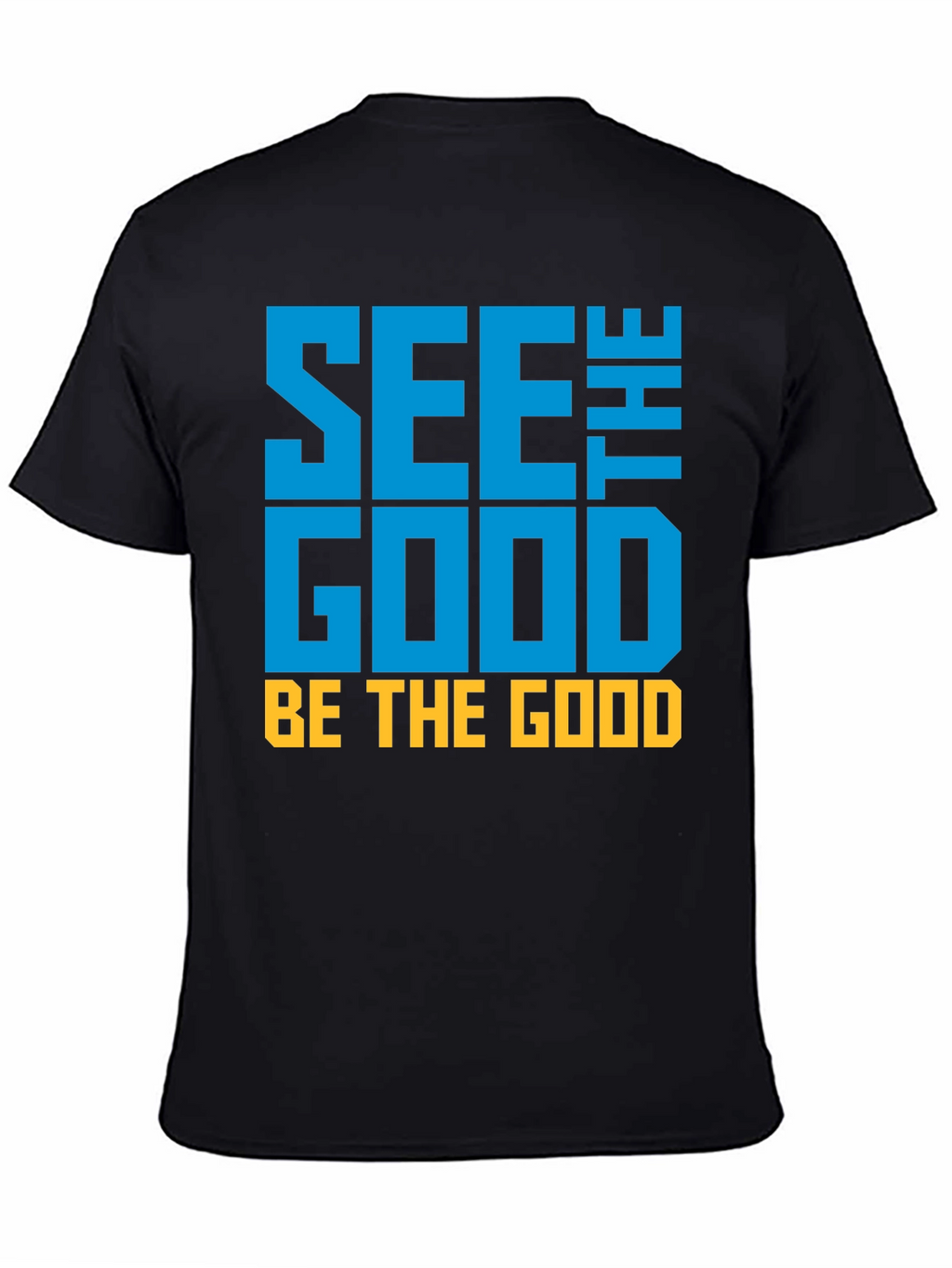 See the Good Graphic Tee - Positive Vibes