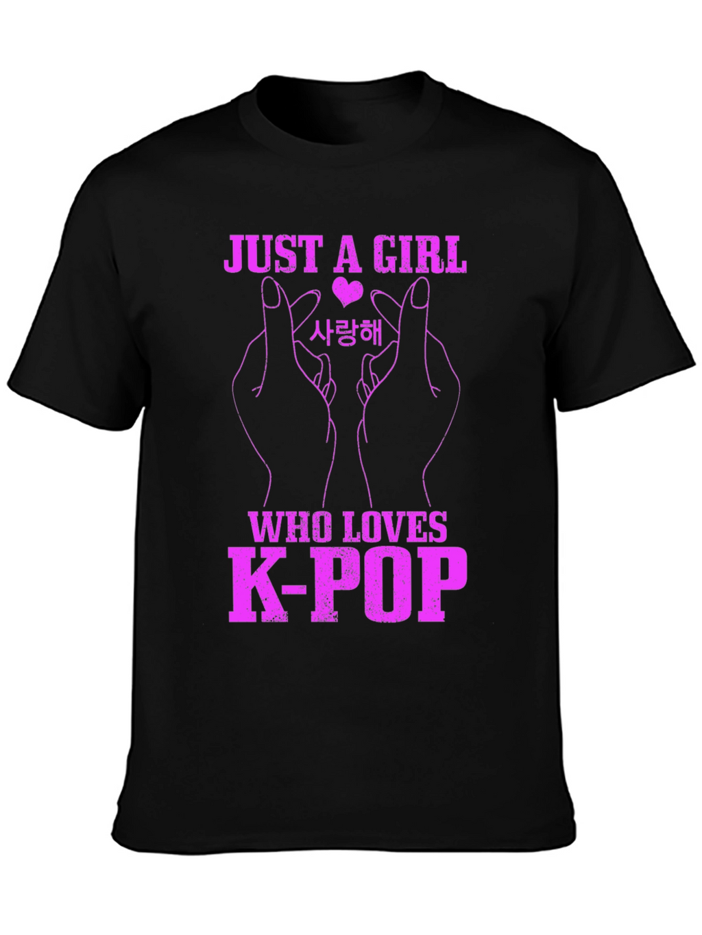 K-Pop Fan T-Shirt - Just A Girl