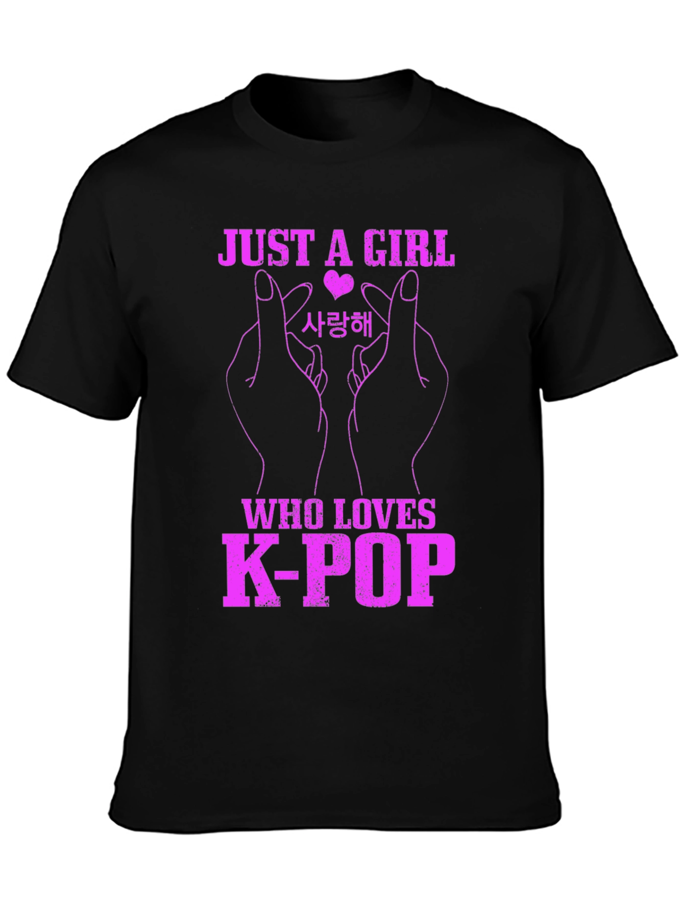 K-Pop Fan T-Shirt - Just A Girl