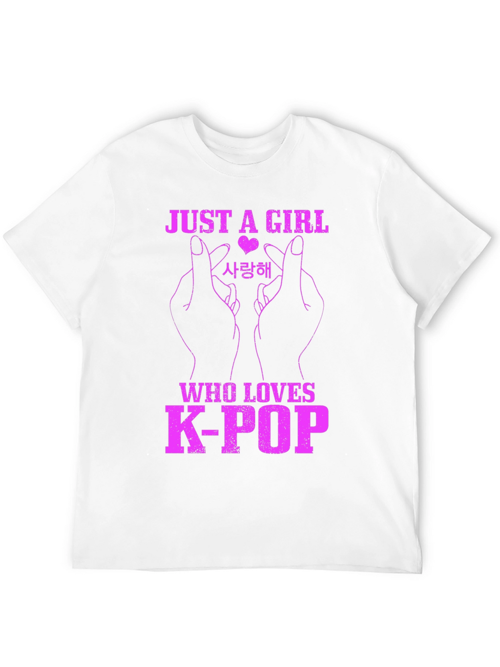 K-Pop Fan T-Shirt - Just A Girl