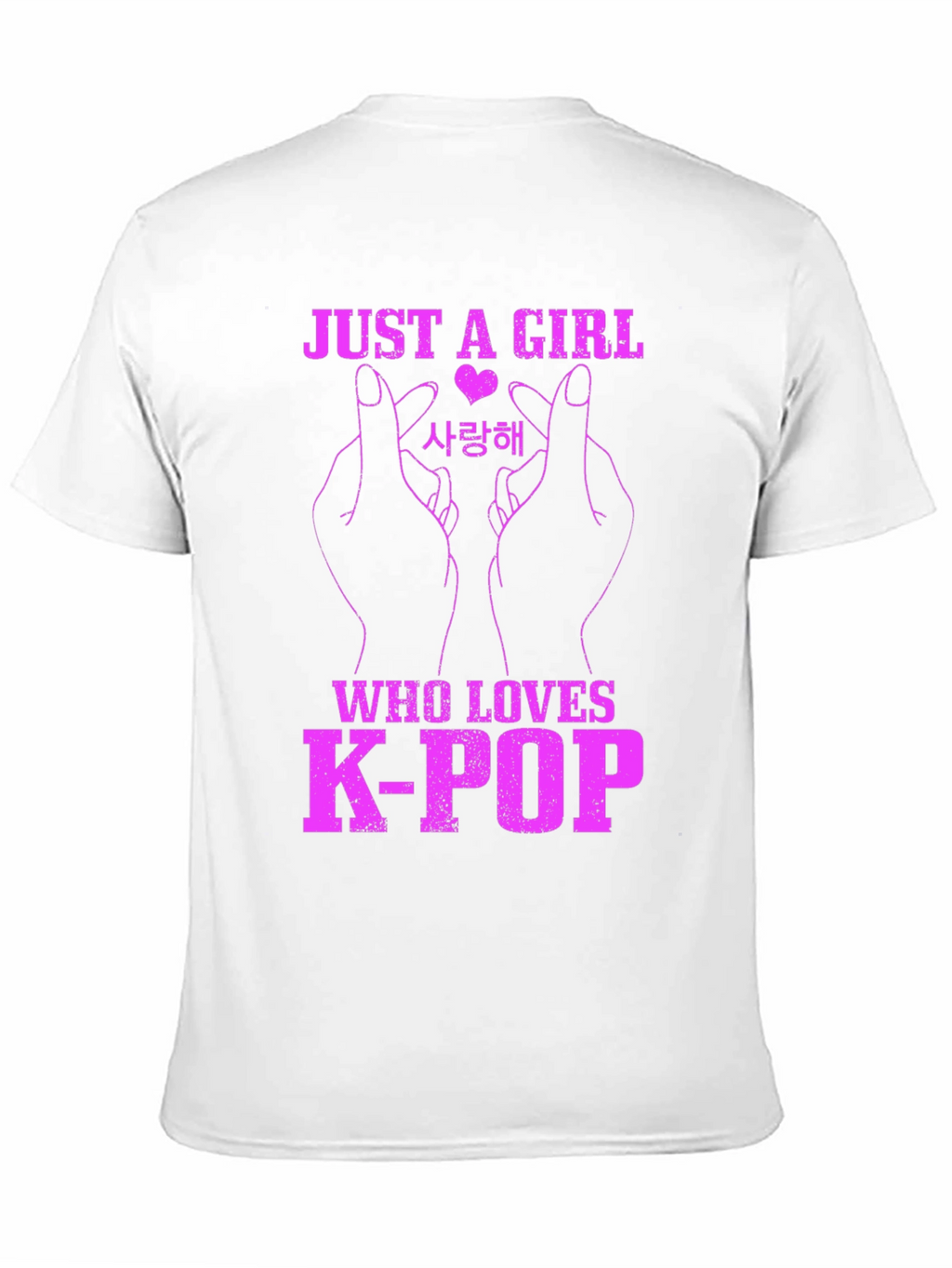 K-Pop Fan T-Shirt - Just A Girl