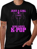 K-Pop Fan T-Shirt - Just A Girl