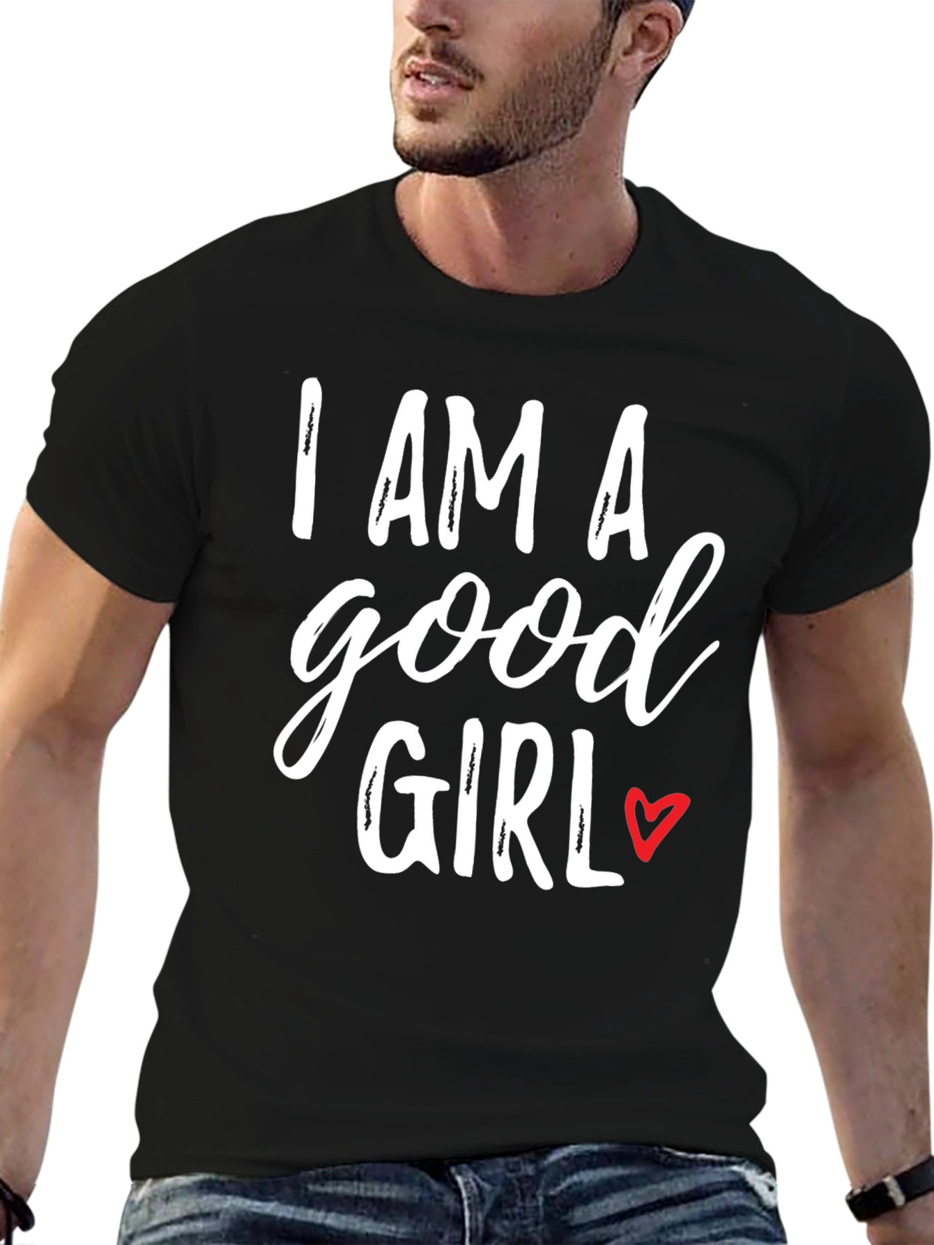 I AM A Good Girl T-Shirt - Black