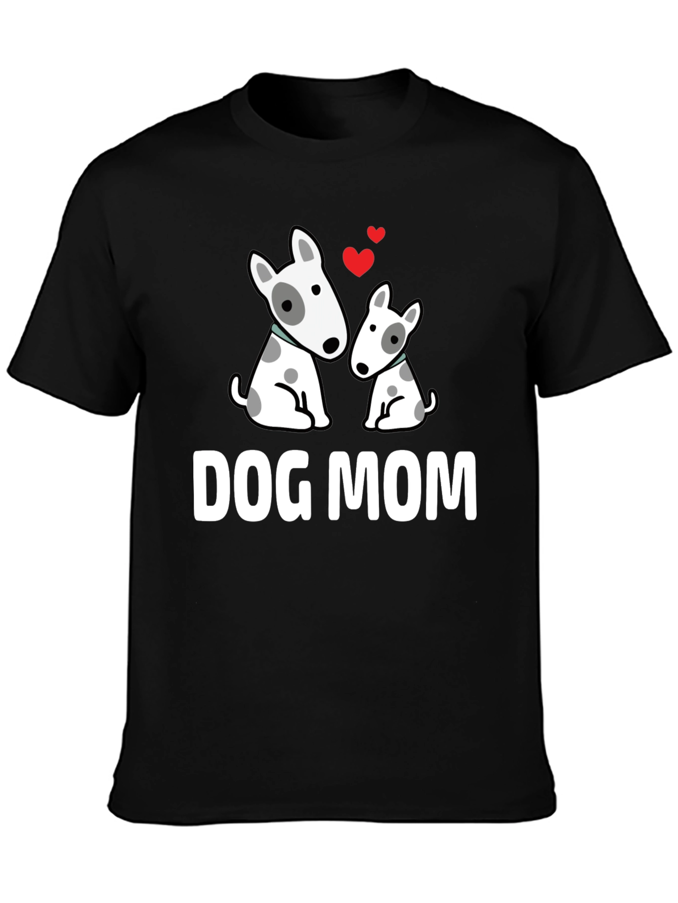 Dog Mom T-Shirt Cute Bull Terrier Gift