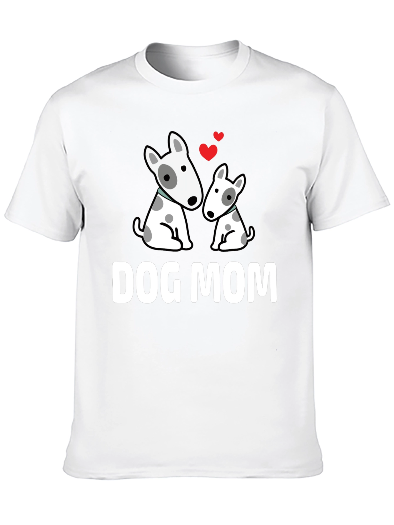 Dog Mom T-Shirt Cute Bull Terrier Gift