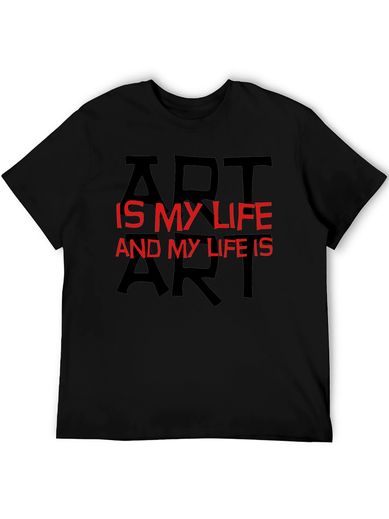 Art is My Life Graphic Tee - Black Casual T-Shirt