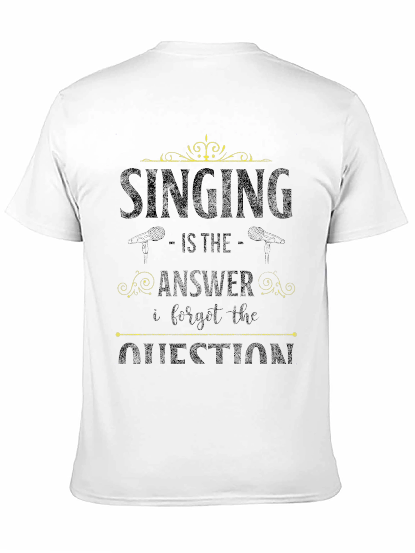 Singing is the Answer T-Shirt