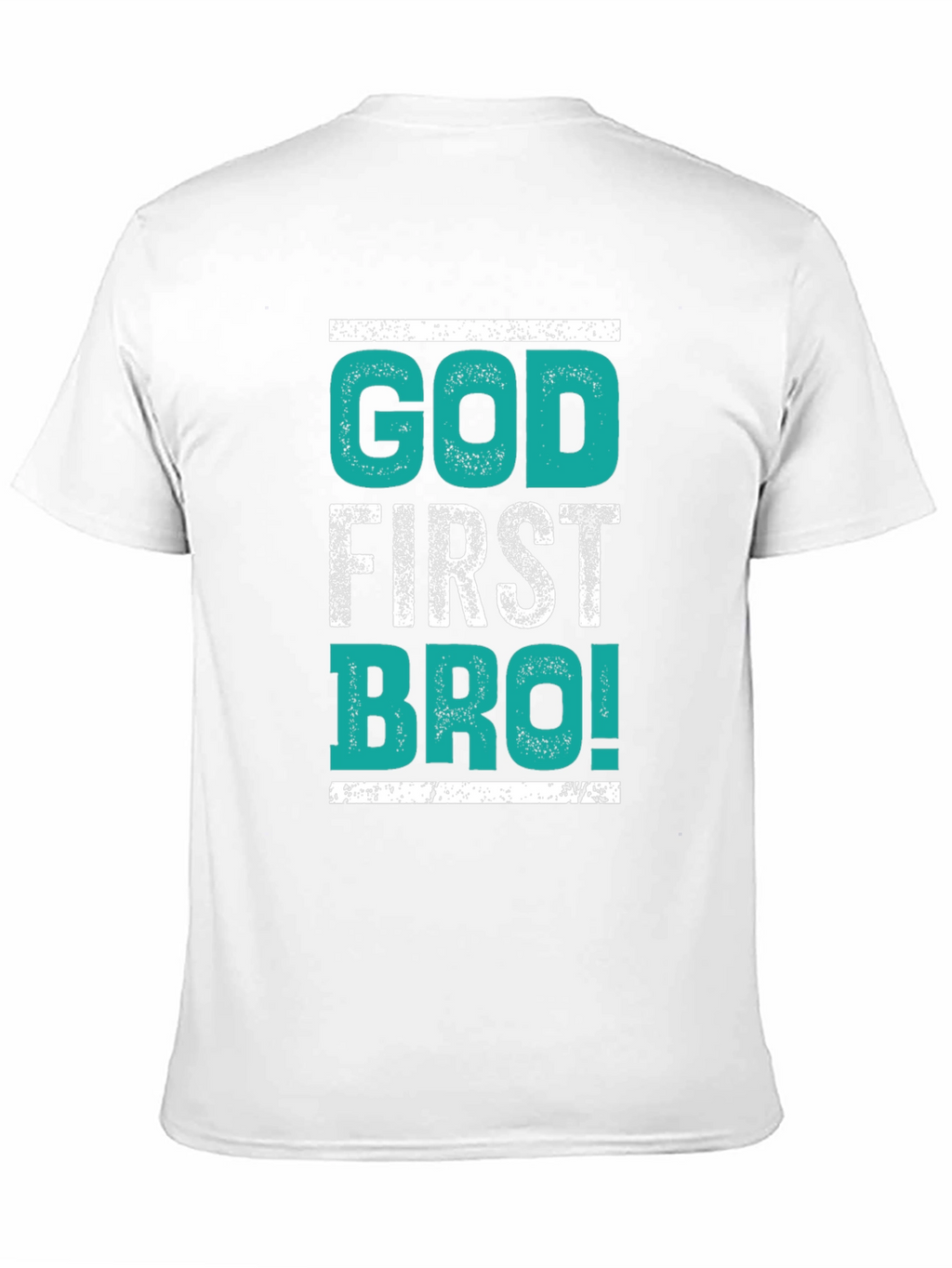 God First Bro! Graphic T-Shirt