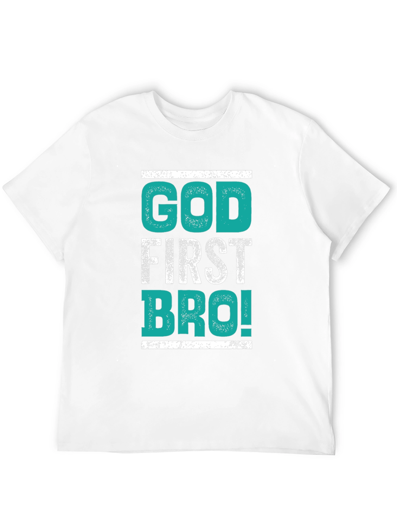 God First Bro! Graphic T-Shirt