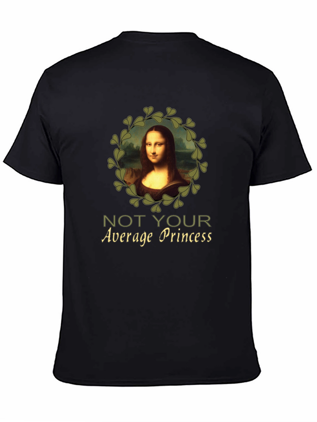 Mona Lisa Not Your Average Princess Graphic Tee