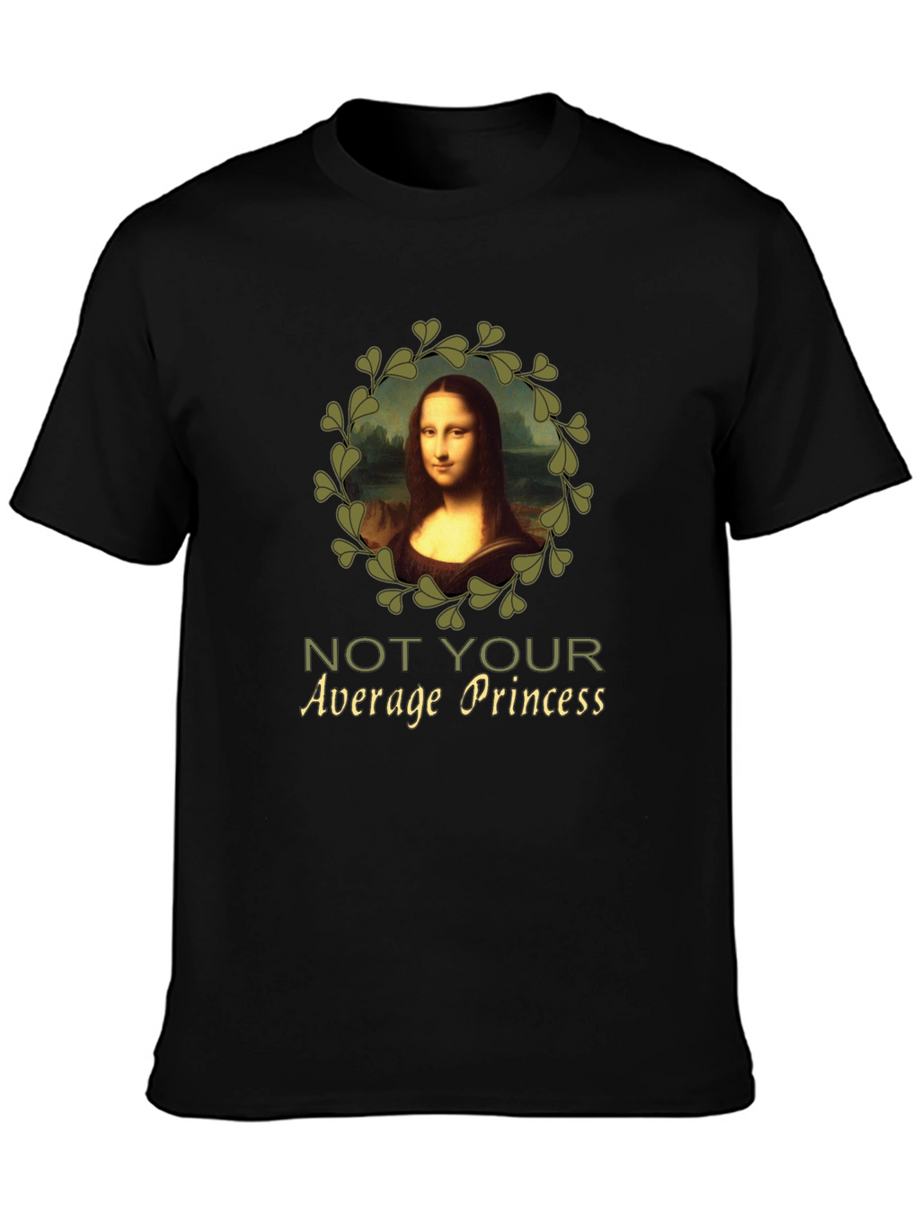 Mona Lisa Not Your Average Princess Graphic Tee