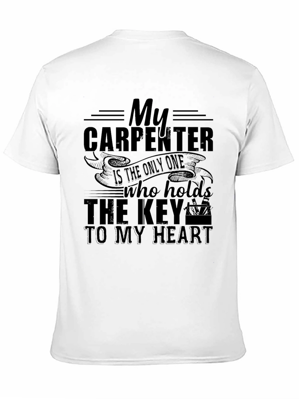 Carpenter Heart T-Shirt - Gift for Woodworkers
