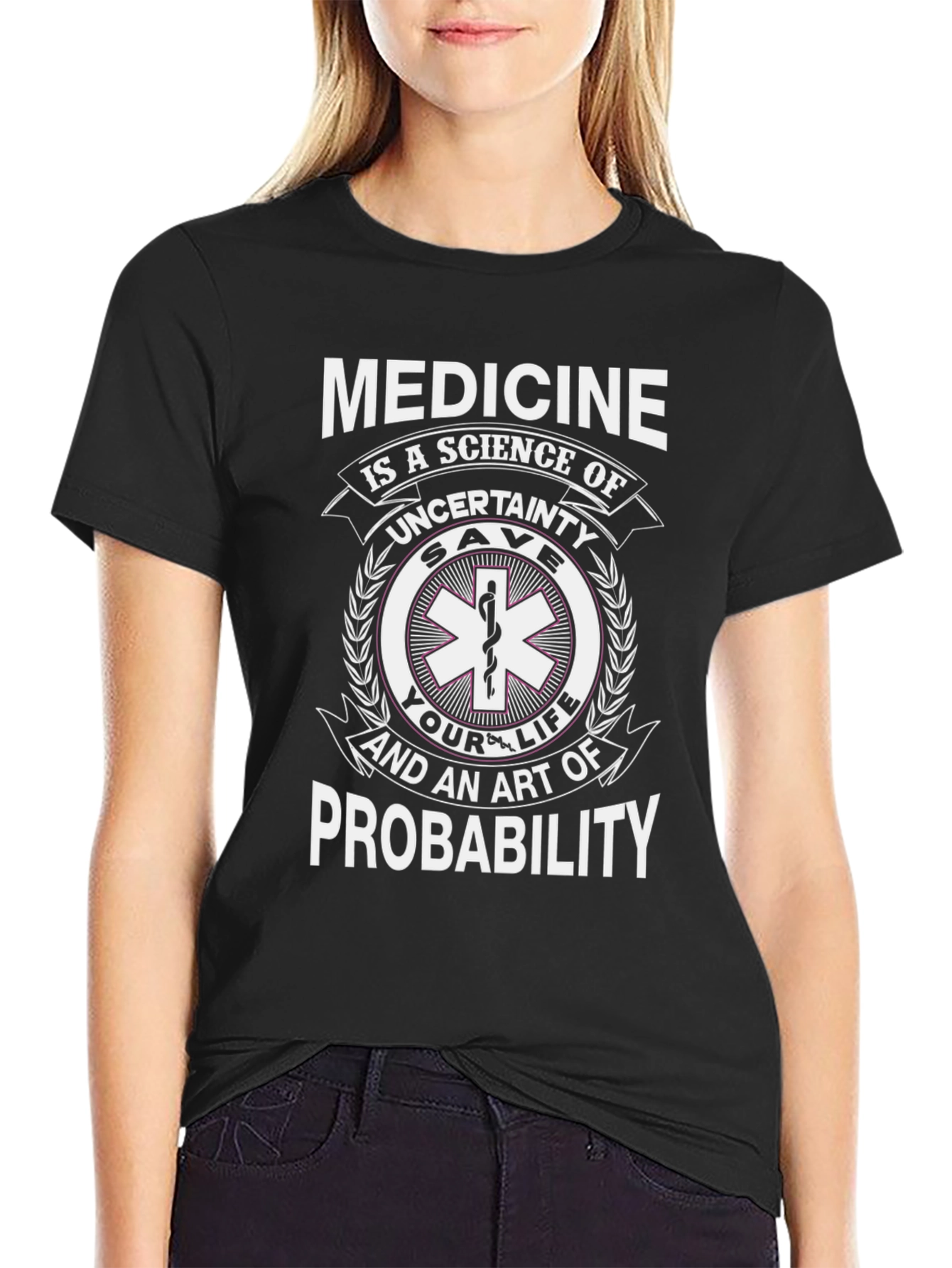 Medicine Science Probability T-Shirt