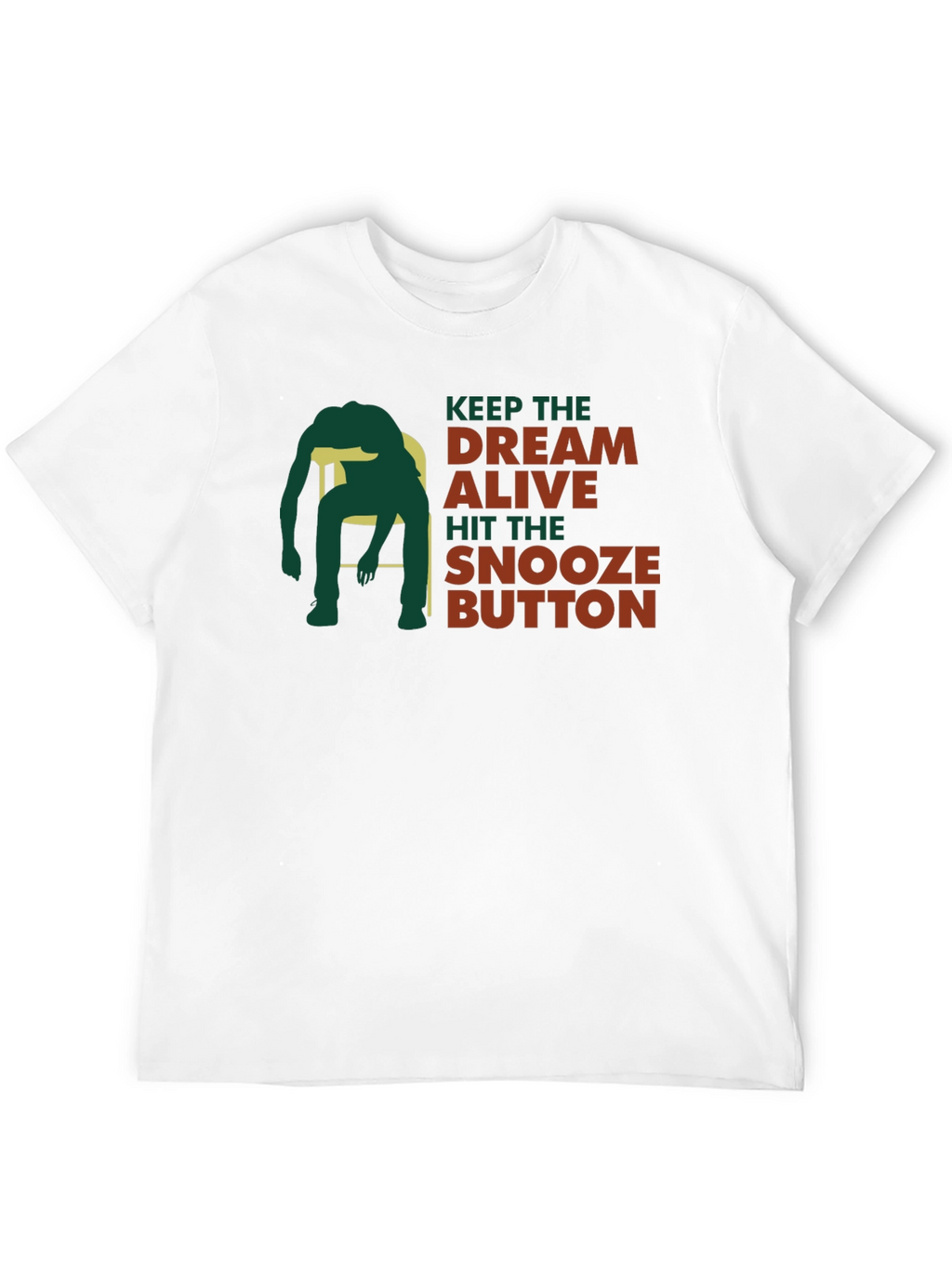 Keep the Dream Alive T-Shirt