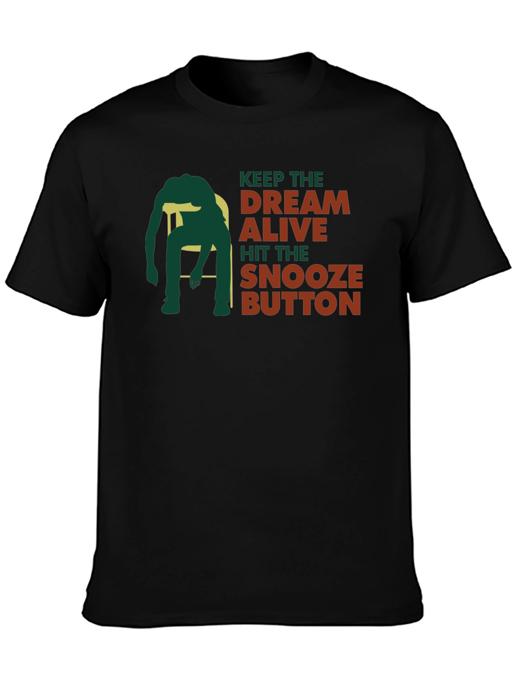 Keep the Dream Alive T-Shirt