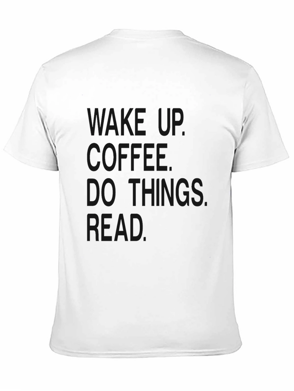 Wake Up Coffee T-Shirt - Comfortable Casual Wear