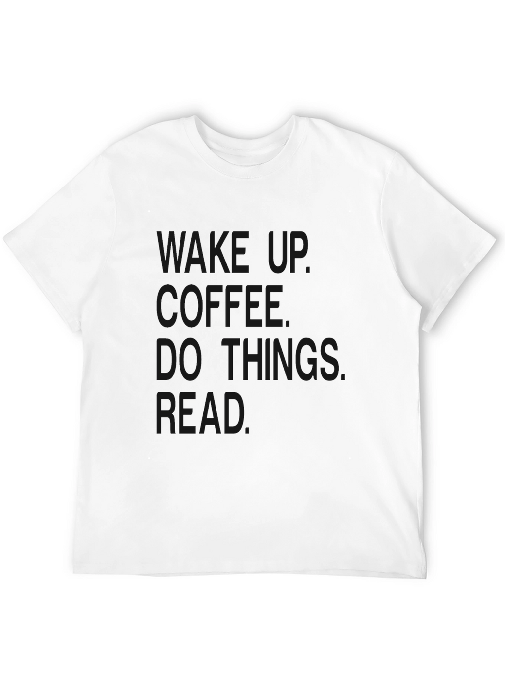 Wake Up Coffee T-Shirt - Comfortable Casual Wear