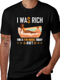 I Was Rich NFT Graphic T-Shirt