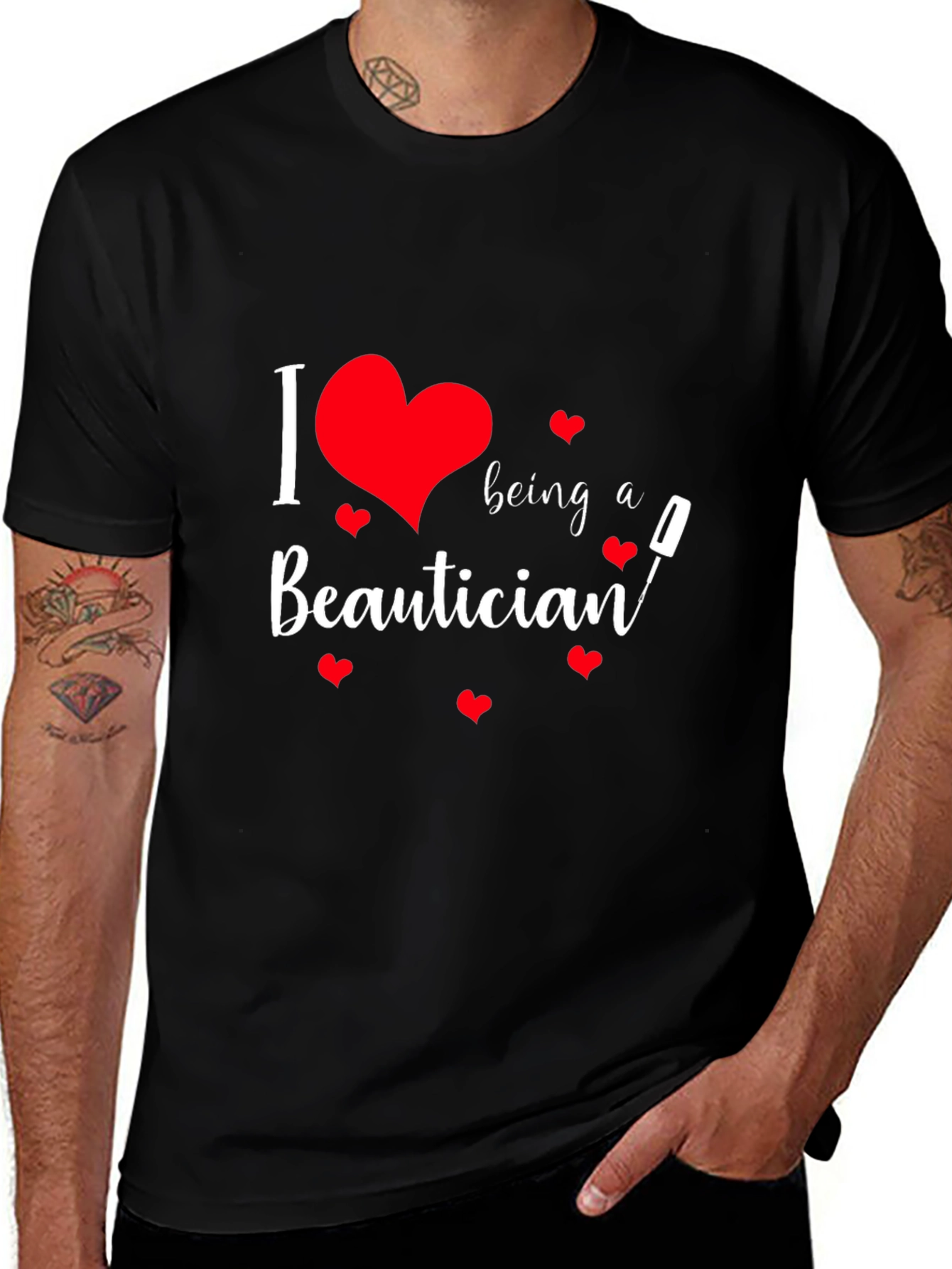 I Love Being a Beautician Black T-Shirt
