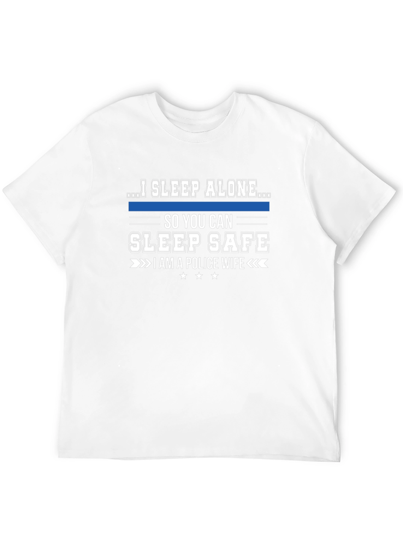 I Sleep Alone Police Wife T-Shirt