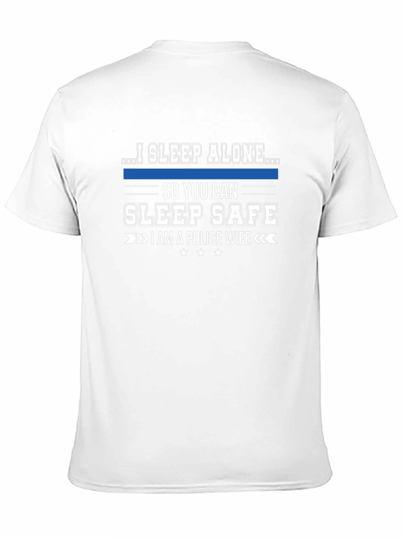 I Sleep Alone Police Wife T-Shirt