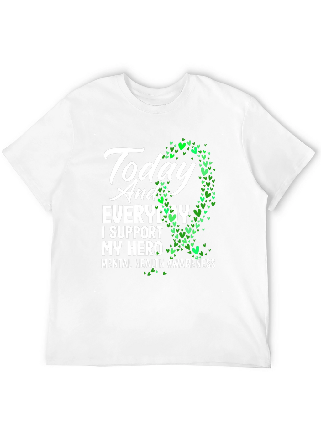 Mental Health Awareness T-Shirt - Support Your Hero