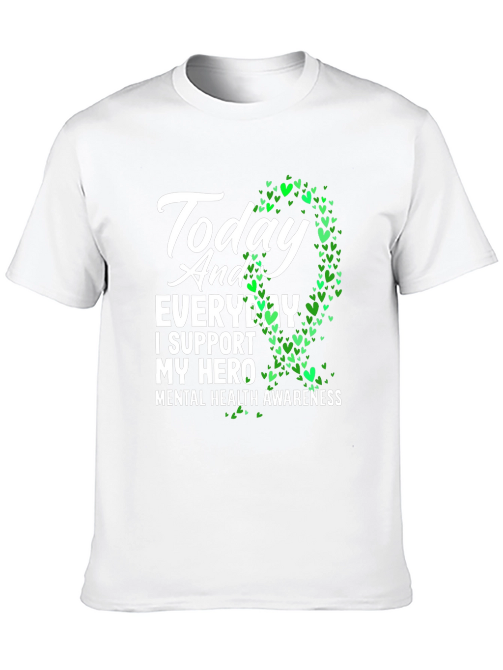 Mental Health Awareness T-Shirt - Support Your Hero