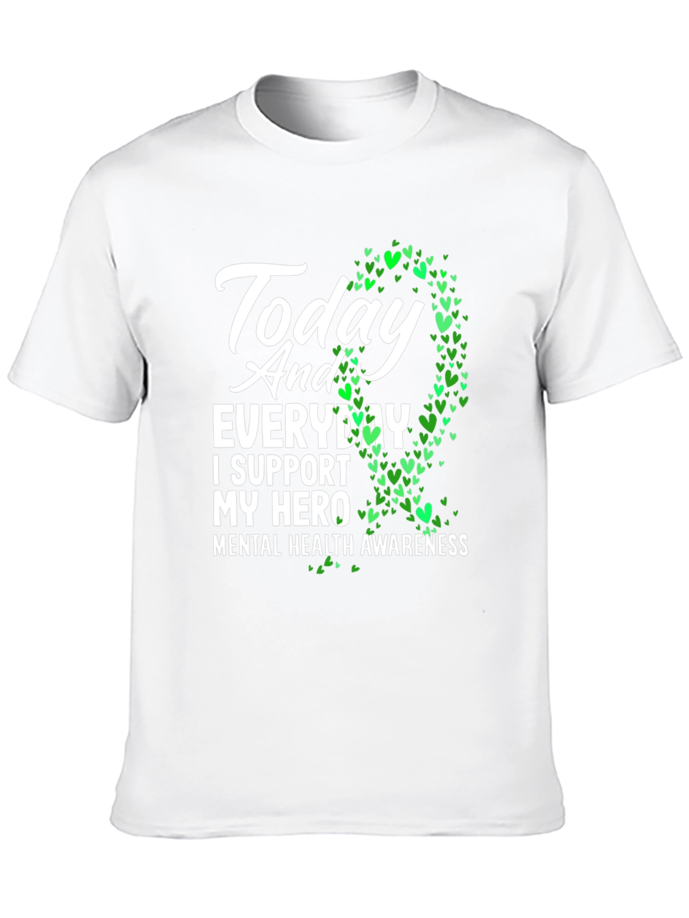 Mental Health Awareness T-Shirt - Support Your Hero