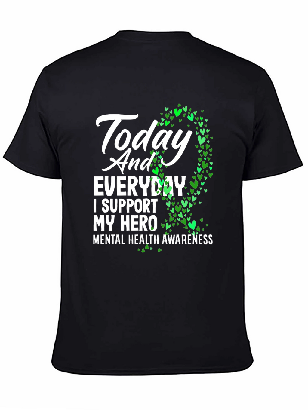 Mental Health Awareness T-Shirt - Support Your Hero