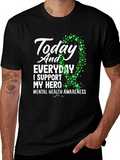 Mental Health Awareness T-Shirt - Support Your Hero
