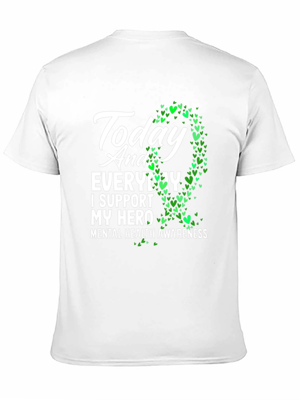 Mental Health Awareness T-Shirt - Support Your Hero