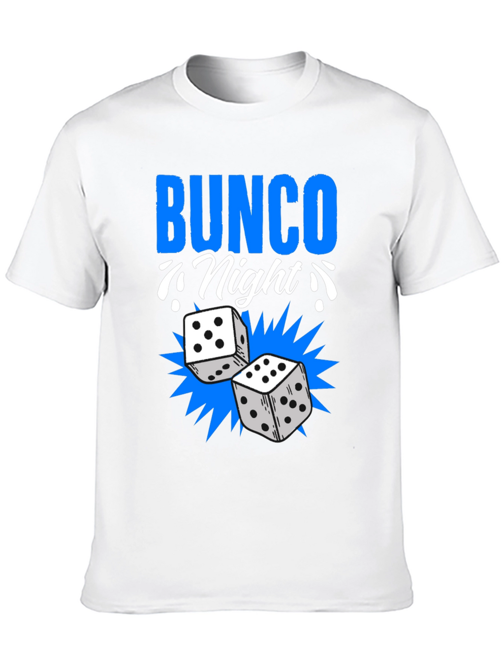 Bunco Night T-Shirt - Dice Game Apparel
