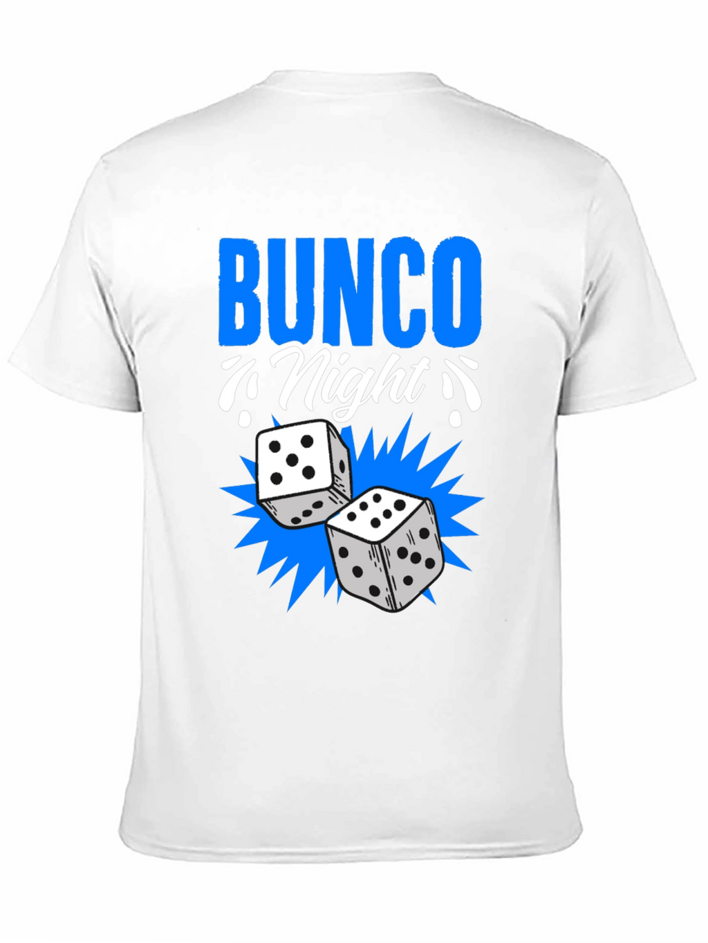 Bunco Night T-Shirt - Dice Game Apparel