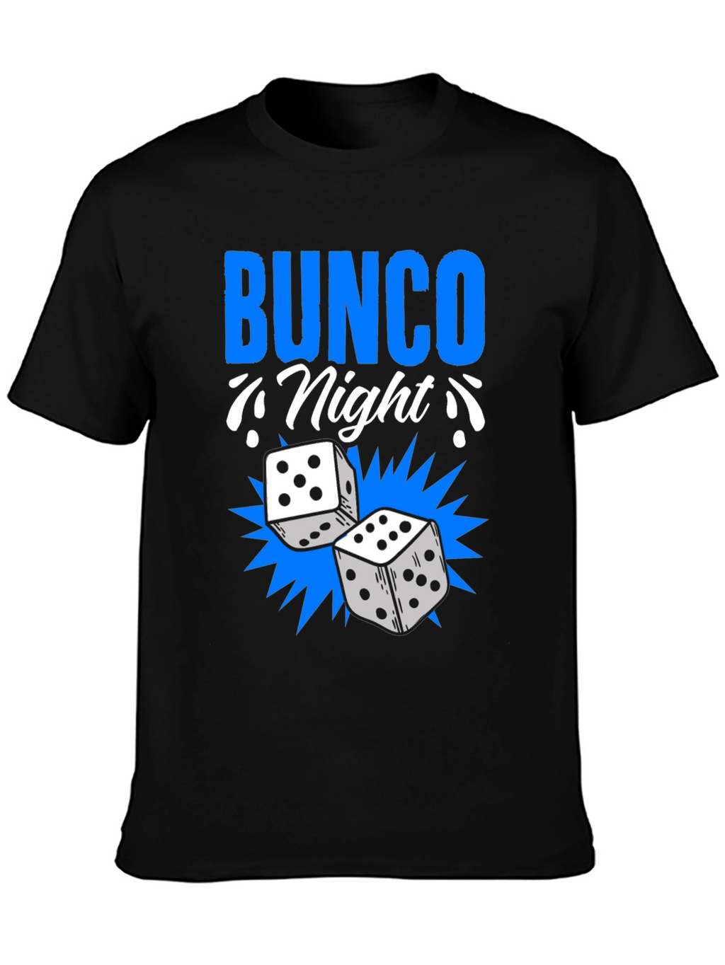 Bunco Night T-Shirt - Dice Game Apparel