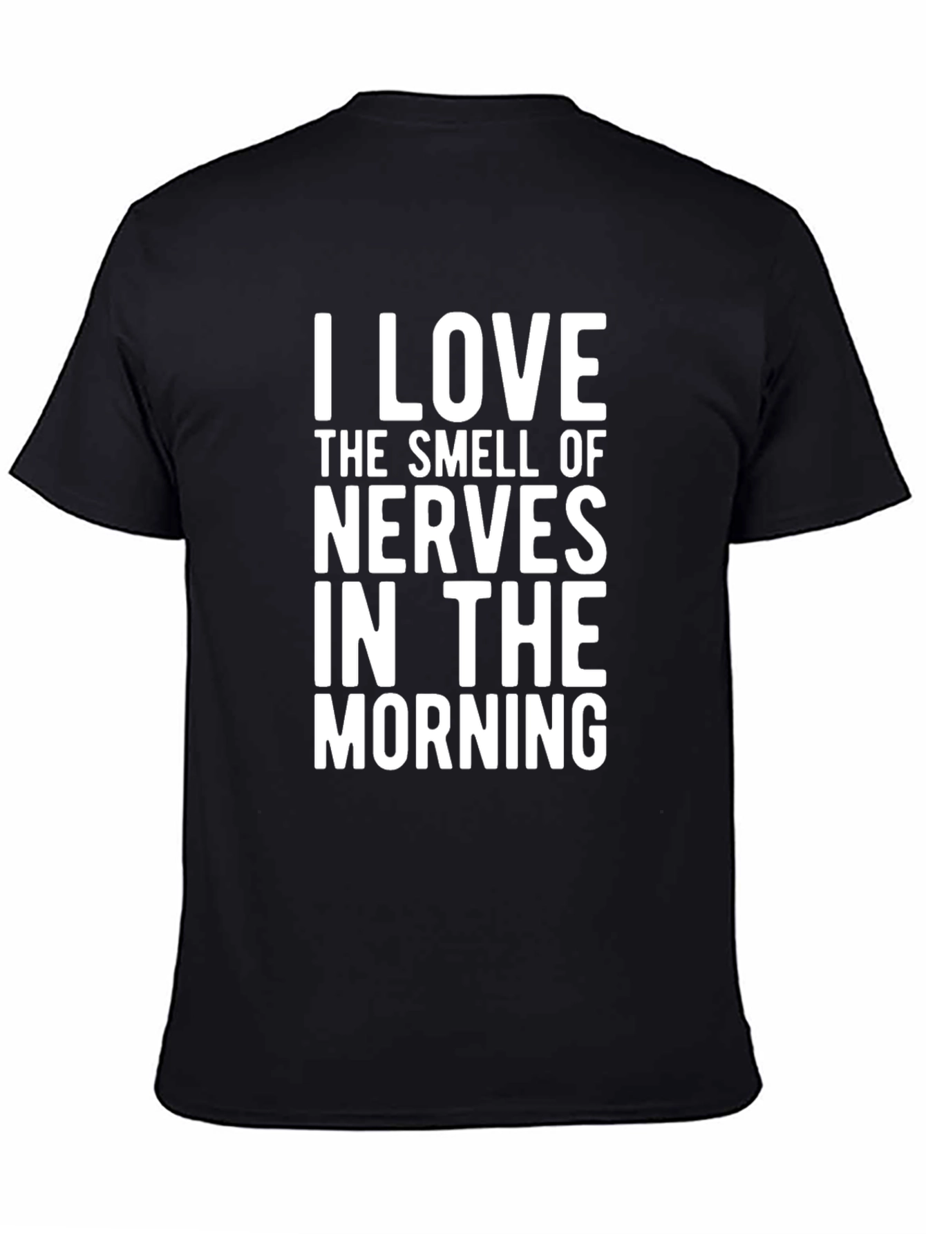 I Love The Smell of Nerves Graphic Tee