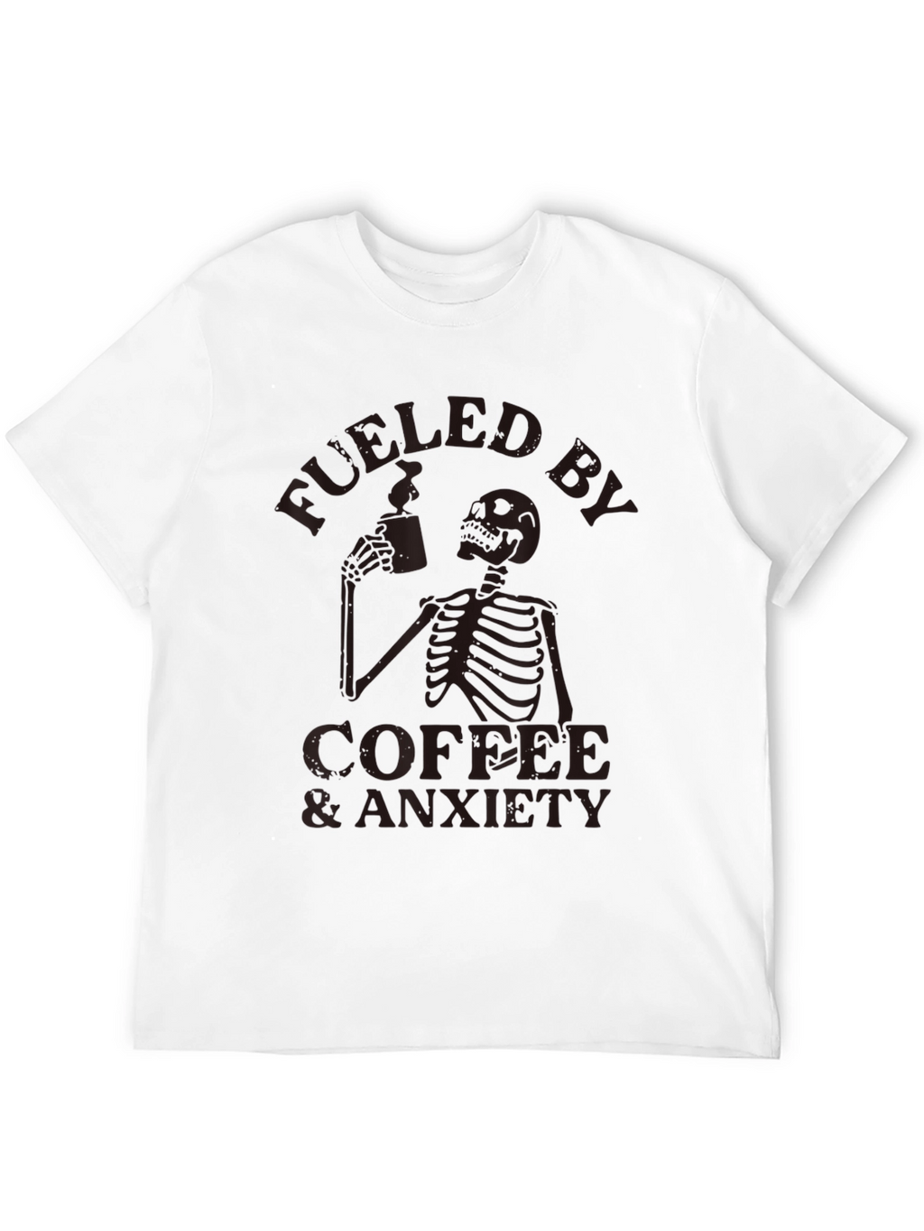 Fueled by Coffee & Anxiety Skeleton Graphic T-Shirt