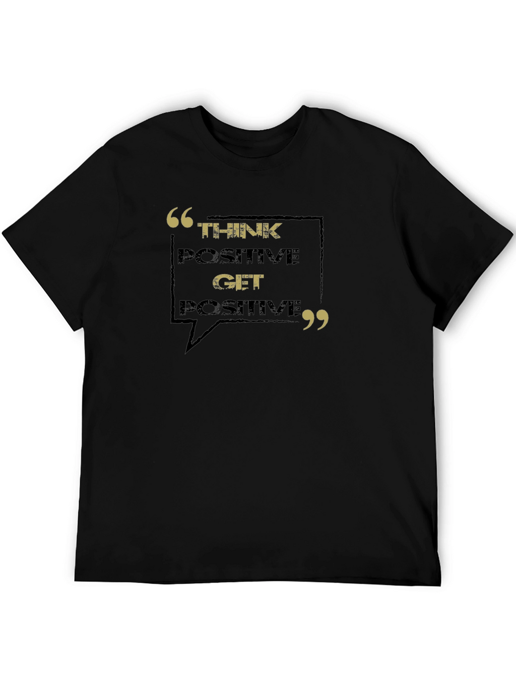Think Positive T-Shirt